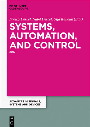 Buchcover Systems, Automation and Control | EAN 9783110468502 | ISBN 3-11-046850-6 | ISBN 978-3-11-046850-2