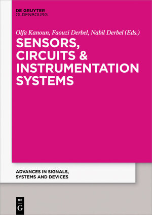 Buchcover Sensors, Circuits & Instrumentation Systems  | EAN 9783110470444 | ISBN 3-11-047044-6 | ISBN 978-3-11-047044-4