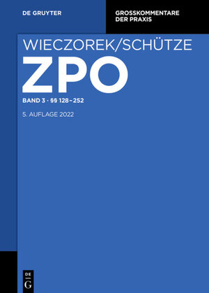 Buchcover Zivilprozessordnung und Nebengesetze / §§ 128-252  | EAN 9783110471144 | ISBN 3-11-047114-0 | ISBN 978-3-11-047114-4