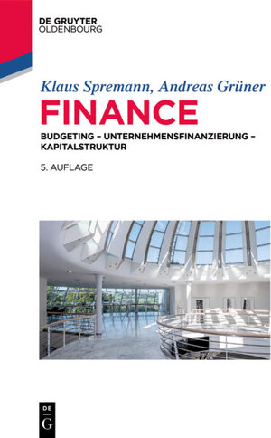 Buchcover Finance | Klaus Spremann | EAN 9783110472219 | ISBN 3-11-047221-X | ISBN 978-3-11-047221-9