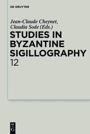 Buchcover Studies in Byzantine Sigillography / Studies in Byzantine Sigillography. Volume 12 | EAN 9783110474671 | ISBN 3-11-047467-0 | ISBN 978-3-11-047467-1