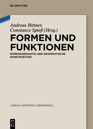 Buchcover Formen und Funktionen  | EAN 9783110478976 | ISBN 3-11-047897-8 | ISBN 978-3-11-047897-6