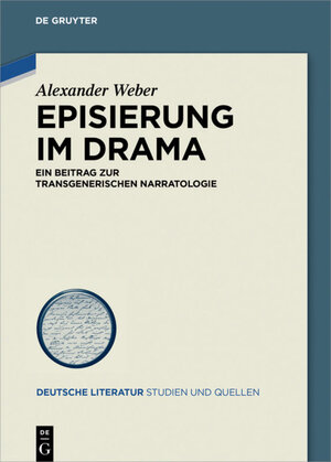 Buchcover Episierung im Drama | Alexander Weber | EAN 9783110480719 | ISBN 3-11-048071-9 | ISBN 978-3-11-048071-9