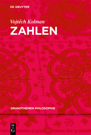 Buchcover Zahlen | Vojtech Kolman | EAN 9783110482461 | ISBN 3-11-048246-0 | ISBN 978-3-11-048246-1