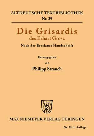 Buchcover Die Grisardis des Erhart Grosz | Erhart Grosz | EAN 9783110482966 | ISBN 3-11-048296-7 | ISBN 978-3-11-048296-6