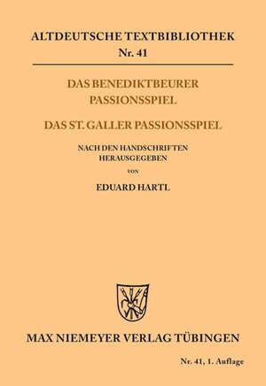 Buchcover Das Benediktbeurer Passionsspiel  | EAN 9783110483543 | ISBN 3-11-048354-8 | ISBN 978-3-11-048354-3