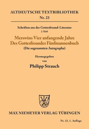 Buchcover Schriften aus der Gottesfreund-Literatur | Rulman Merswin | EAN 9783110484052 | ISBN 3-11-048405-6 | ISBN 978-3-11-048405-2