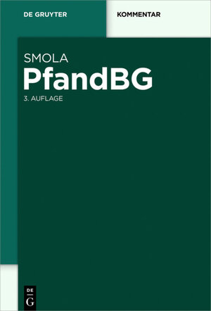 Buchcover PfandBG | Rainer Smola | EAN 9783110486414 | ISBN 3-11-048641-5 | ISBN 978-3-11-048641-4