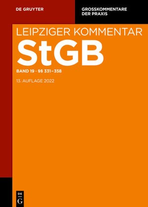 Buchcover Strafgesetzbuch. Leipziger Kommentar / §§ 331-358  | EAN 9783110489187 | ISBN 3-11-048918-X | ISBN 978-3-11-048918-7