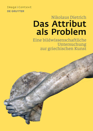 Buchcover Das Attribut als Problem | Nikolaus Dietrich | EAN 9783110491005 | ISBN 3-11-049100-1 | ISBN 978-3-11-049100-5