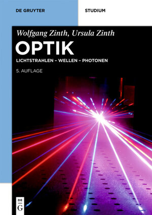 Buchcover Optik | Wolfgang Zinth | EAN 9783110492361 | ISBN 3-11-049236-9 | ISBN 978-3-11-049236-1