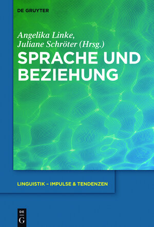 Buchcover Sprache und Beziehung  | EAN 9783110496925 | ISBN 3-11-049692-5 | ISBN 978-3-11-049692-5