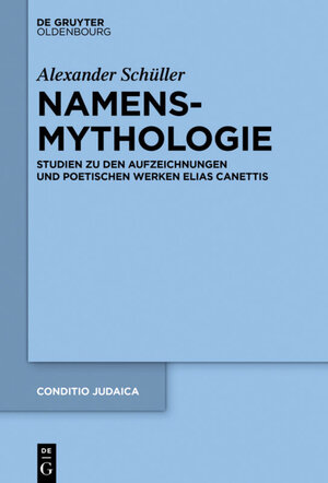 Buchcover Namensmythologie | Alexander Schüller | EAN 9783110498103 | ISBN 3-11-049810-3 | ISBN 978-3-11-049810-3