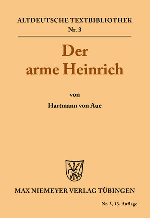 Buchcover Der arme Heinrich | Hartmann | EAN 9783110500714 | ISBN 3-11-050071-X | ISBN 978-3-11-050071-4