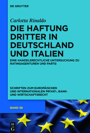 Buchcover Die Haftung Dritter in Deutschland und Italien | Carlotta Rinaldo | EAN 9783110501353 | ISBN 3-11-050135-X | ISBN 978-3-11-050135-3