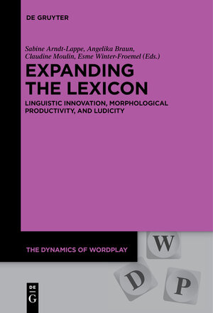 Buchcover Expanding the Lexicon  | EAN 9783110501940 | ISBN 3-11-050194-5 | ISBN 978-3-11-050194-0