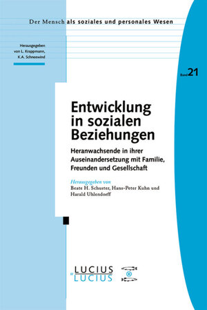 Buchcover Entwicklung in sozialen Beziehungen  | EAN 9783110508185 | ISBN 3-11-050818-4 | ISBN 978-3-11-050818-5