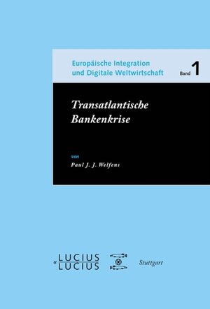 Buchcover Transatlantische Bankenkrise | Paul J.J. Welfens | EAN 9783110508321 | ISBN 3-11-050832-X | ISBN 978-3-11-050832-1