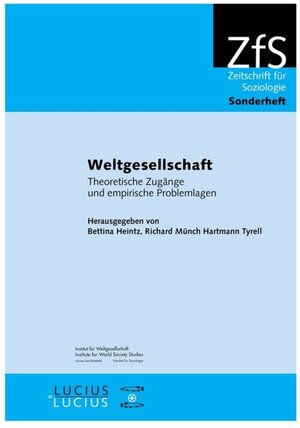 Buchcover Weltgesellschaft  | EAN 9783110509441 | ISBN 3-11-050944-X | ISBN 978-3-11-050944-1