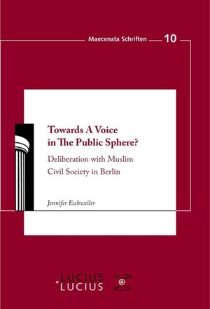 Buchcover Towards A Voice in The Public Sphere? | Jennifer Eschweiler | EAN 9783110511604 | ISBN 3-11-051160-6 | ISBN 978-3-11-051160-4