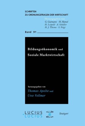 Buchcover Bildungsökonomik und Soziale Marktwirtschaft  | EAN 9783110512168 | ISBN 3-11-051216-5 | ISBN 978-3-11-051216-8