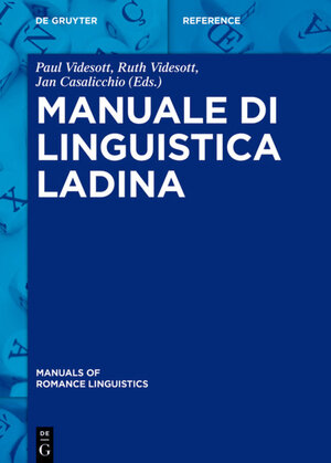 Buchcover Manuale di linguistica ladina  | EAN 9783110519624 | ISBN 3-11-051962-3 | ISBN 978-3-11-051962-4