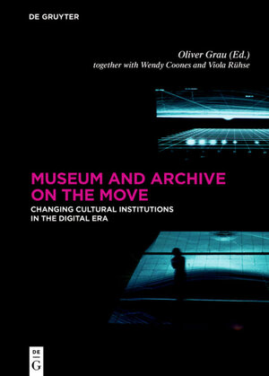 Buchcover Museum and Archive on the Move  | EAN 9783110520514 | ISBN 3-11-052051-6 | ISBN 978-3-11-052051-4