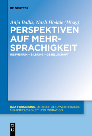 Buchcover Perspektiven auf Mehrsprachigkeit  | EAN 9783110522501 | ISBN 3-11-052250-0 | ISBN 978-3-11-052250-1