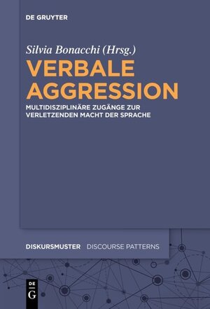 Buchcover Verbale Aggression | EAN 9783110522976 | ISBN 3-11-052297-7 | ISBN 978-3-11-052297-6