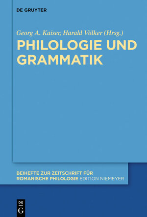 Buchcover Philologie und Grammatik  | EAN 9783110525496 | ISBN 3-11-052549-6 | ISBN 978-3-11-052549-6