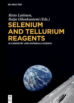 Buchcover Selenium and Tellurium Reagents  | EAN 9783110527940 | ISBN 3-11-052794-4 | ISBN 978-3-11-052794-0