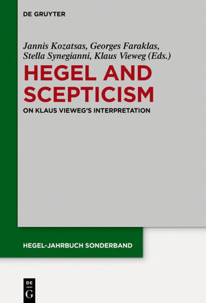 Buchcover Hegel and Scepticism  | EAN 9783110528138 | ISBN 3-11-052813-4 | ISBN 978-3-11-052813-8