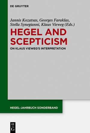 Buchcover Hegel and Scepticism  | EAN 9783110528145 | ISBN 3-11-052814-2 | ISBN 978-3-11-052814-5