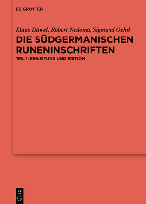 Buchcover Die südgermanischen Runeninschriften | Klaus Düwel | EAN 9783110530995 | ISBN 3-11-053099-6 | ISBN 978-3-11-053099-5