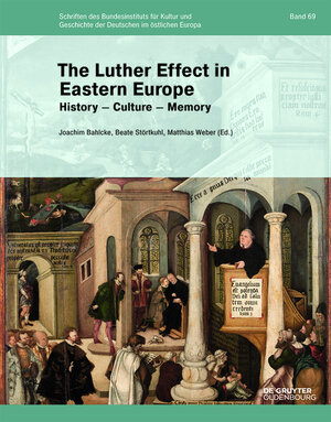 Buchcover The Luther Effect in Eastern Europe  | EAN 9783110537673 | ISBN 3-11-053767-2 | ISBN 978-3-11-053767-3