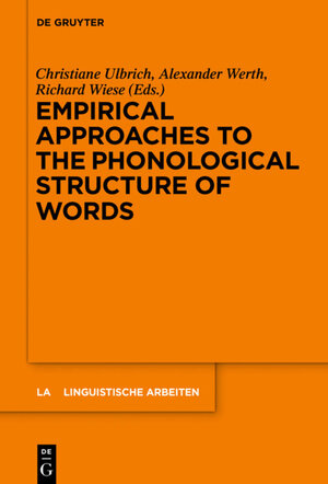 Buchcover Empirical Approaches to the Phonological Structure of Words  | EAN 9783110540581 | ISBN 3-11-054058-4 | ISBN 978-3-11-054058-1