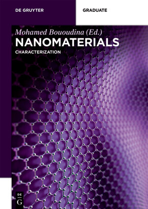 Buchcover Nanotechnology Advances Series / Nanomaterials – Characterization  | EAN 9783110541656 | ISBN 3-11-054165-3 | ISBN 978-3-11-054165-6