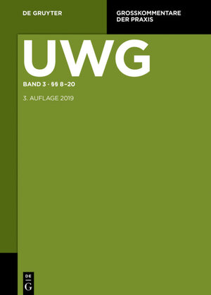 Buchcover UWG / §§ 8-20; § 23 GeschGehG; Register  | EAN 9783110545555 | ISBN 3-11-054555-1 | ISBN 978-3-11-054555-5