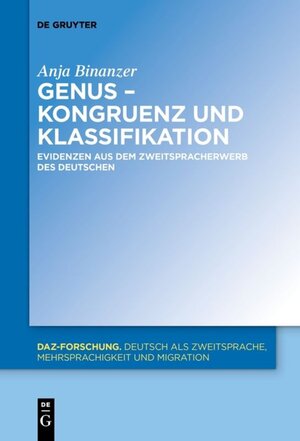 Buchcover Genus – Kongruenz und Klassifikation | Anja Binanzer | EAN 9783110548549 | ISBN 3-11-054854-2 | ISBN 978-3-11-054854-9