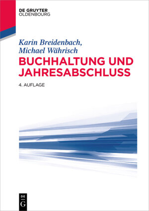 Buchcover Buchhaltung und Jahresabschluss | Karin Breidenbach | EAN 9783110551280 | ISBN 3-11-055128-4 | ISBN 978-3-11-055128-0