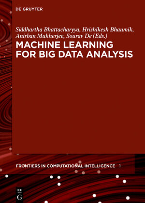 Buchcover Machine Learning for Big Data Analysis  | EAN 9783110551433 | ISBN 3-11-055143-8 | ISBN 978-3-11-055143-3