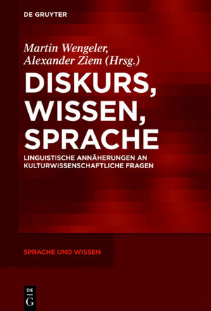 Buchcover Diskurs, Wissen, Sprache  | EAN 9783110551853 | ISBN 3-11-055185-3 | ISBN 978-3-11-055185-3