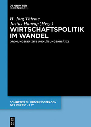 Buchcover Wirtschaftspolitik im Wandel  | EAN 9783110554861 | ISBN 3-11-055486-0 | ISBN 978-3-11-055486-1