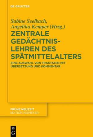Buchcover Documenta Mnemonica / Zentrale Gedächtnislehren des Spätmittelalters  | EAN 9783110564518 | ISBN 3-11-056451-3 | ISBN 978-3-11-056451-8