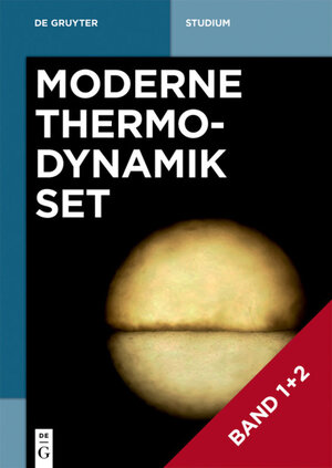 Buchcover Christoph Strunk: Moderne Thermodynamik / [Set Moderne Thermodynamik Bd. 1+2] | Christoph Strunk | EAN 9783110566796 | ISBN 3-11-056679-6 | ISBN 978-3-11-056679-6