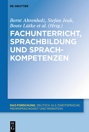 Buchcover Fachunterricht, Sprachbildung und Sprachkompetenzen  | EAN 9783110570434 | ISBN 3-11-057043-2 | ISBN 978-3-11-057043-4