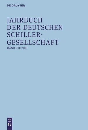 Buchcover Jahrbuch der Deutschen Schillergesellschaft / 2018  | EAN 9783110580075 | ISBN 3-11-058007-1 | ISBN 978-3-11-058007-5