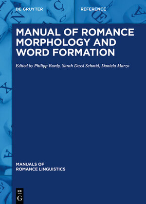 Buchcover Manual of Romance Morphology and Word Formation  | EAN 9783110581744 | ISBN 3-11-058174-4 | ISBN 978-3-11-058174-4