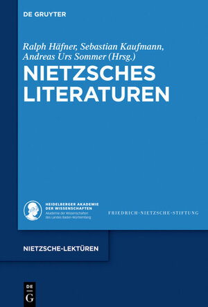Buchcover Nietzsches Literaturen  | EAN 9783110586237 | ISBN 3-11-058623-1 | ISBN 978-3-11-058623-7
