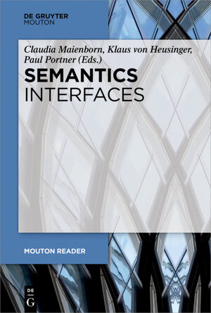 Buchcover Semantics - Interfaces | EAN 9783110587234 | ISBN 3-11-058723-8 | ISBN 978-3-11-058723-4